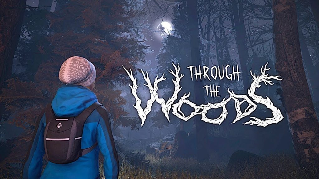 Through the Woods